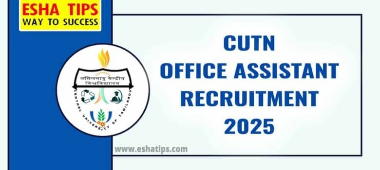 CUTN Office Assistant Recruitment 2025