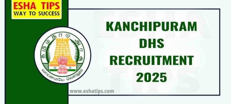 Kanchipuram DHS Recruitment 2025