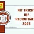 NIT Trichy JRF Recruitment 2025