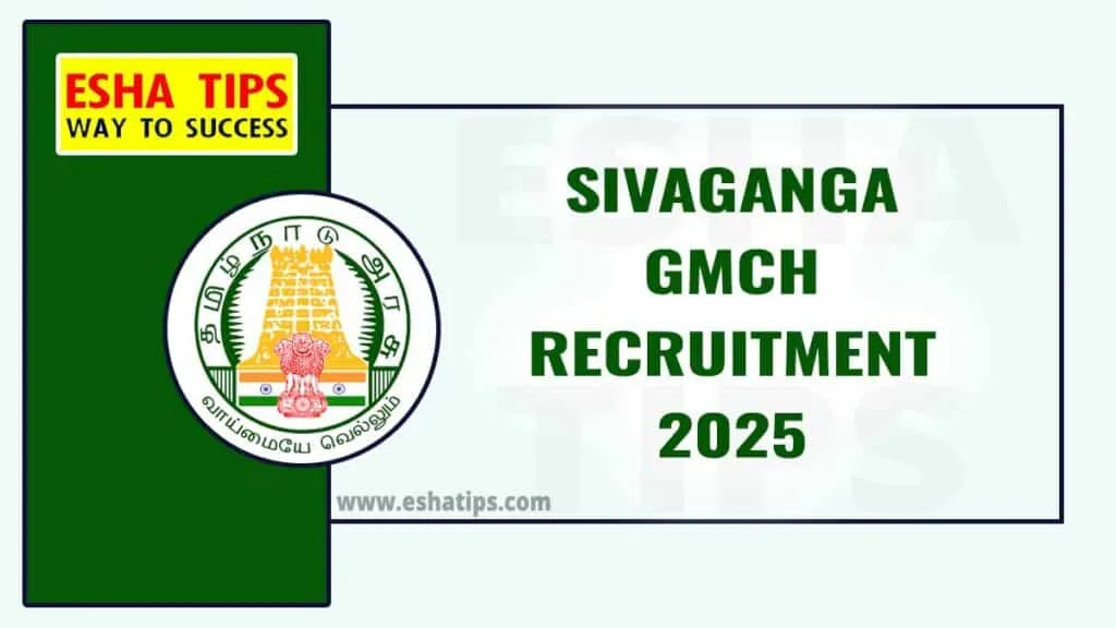 Sivaganga GMCH Recruitment 2025