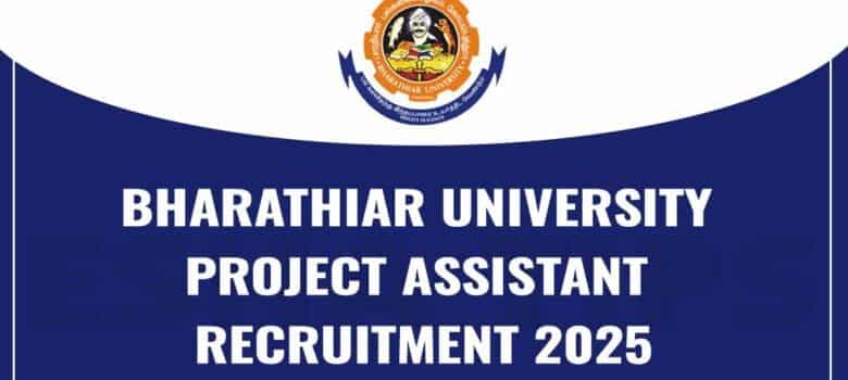 Bharathiar University Recruitment 2025