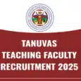 TANUVAS Teaching Faculty Recruitment 2025
