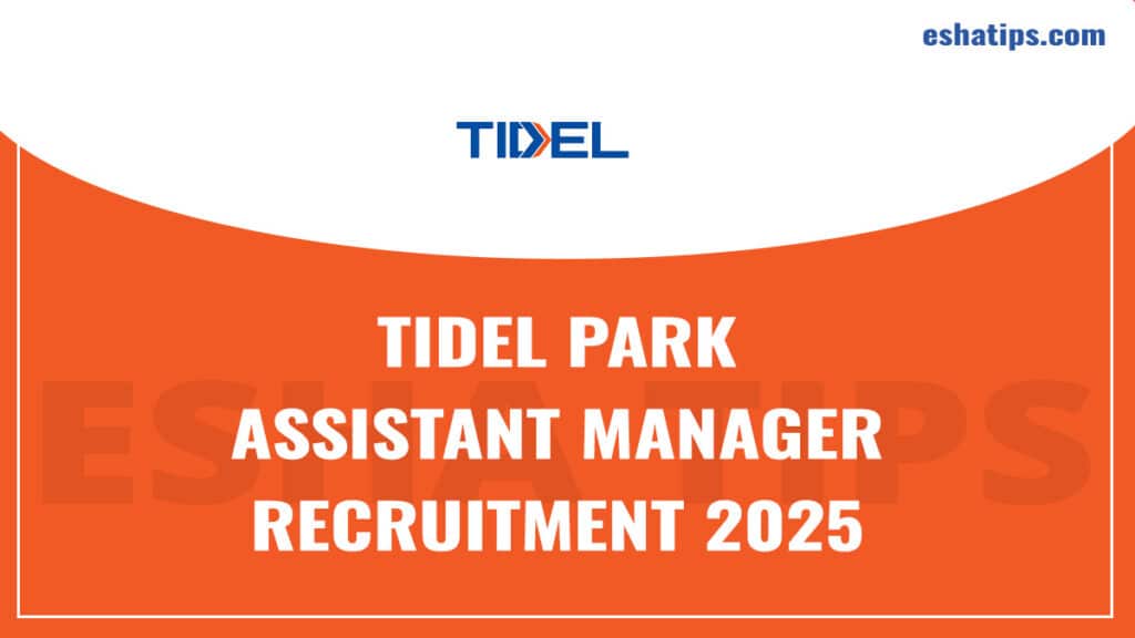 Tidel Park Recruitment 2025