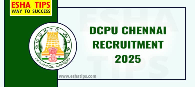 DCPU Chennai Recruitment 2025