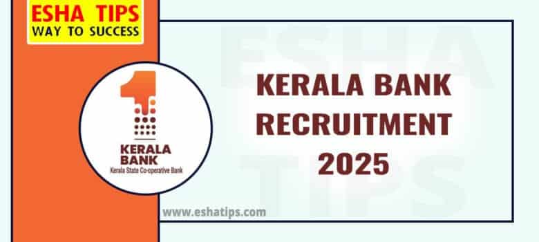 Kerala Bank Recruitment 2025