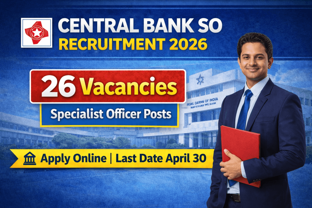 Central Bank Specialist Officer Recruitment 2026