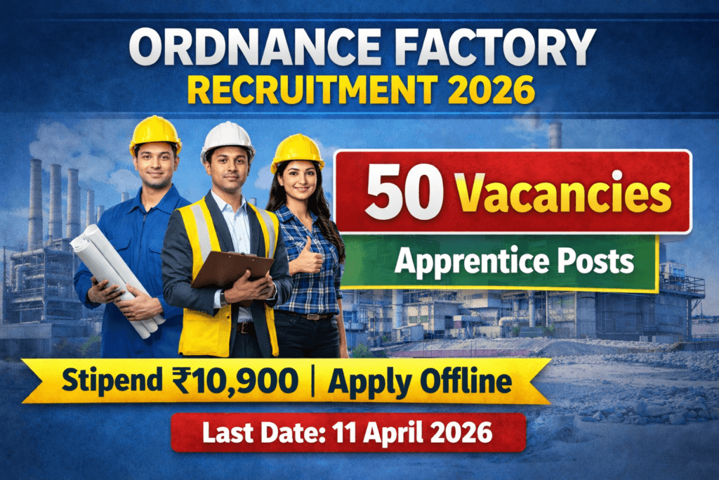 Ordnance Factory Bhandara recruitment 2026