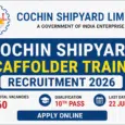 Cochin Shipyard Scaffolder Trainee Recruitment 2026 notification for 60 vacancies
