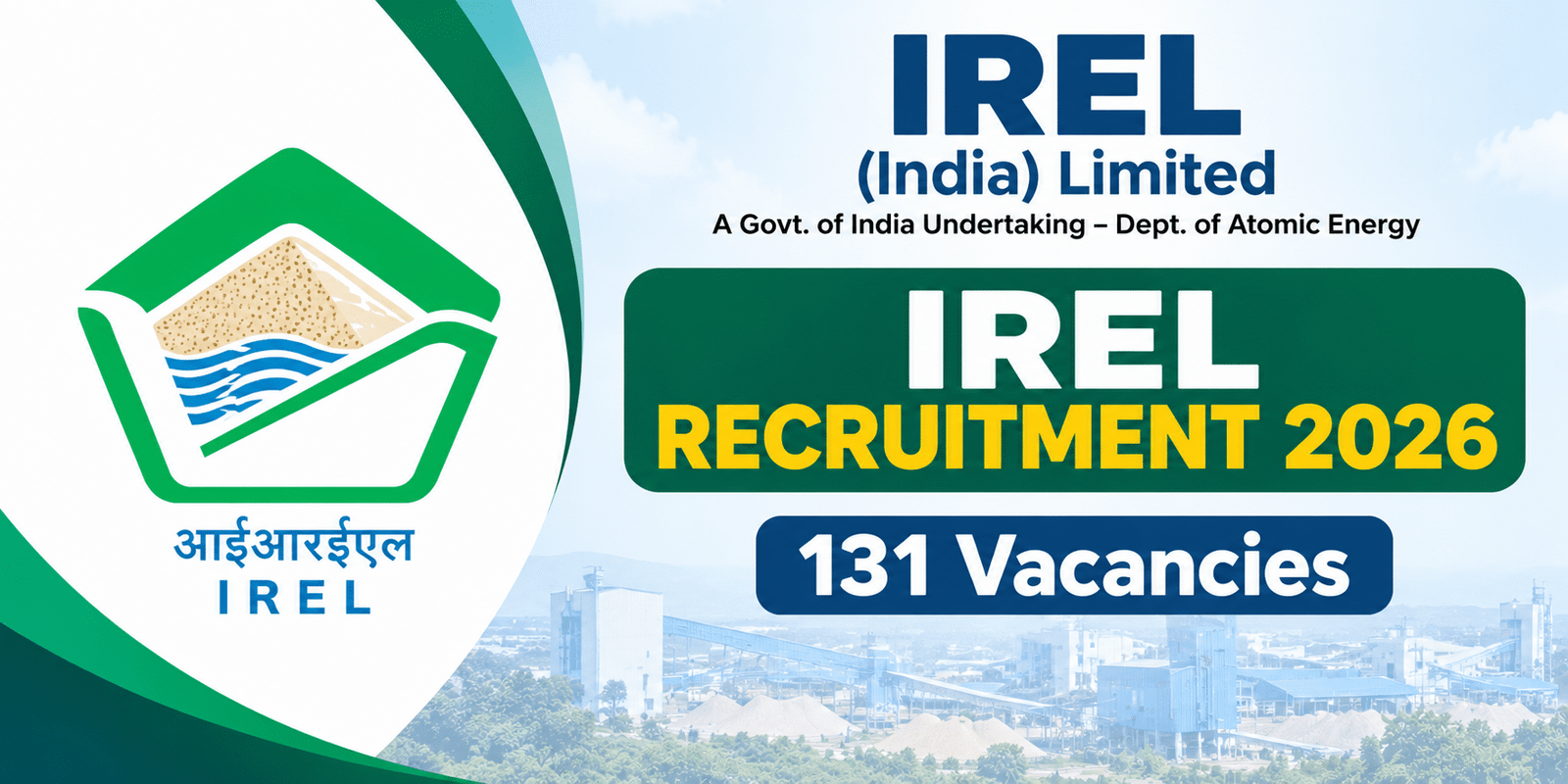 IREL Recruitment 2026 featured image showing 131 vacancies